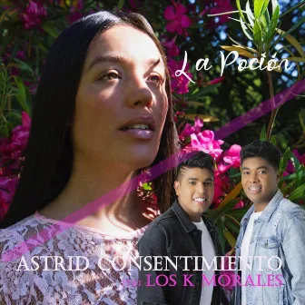 La Poción by Astrid Consentimiento