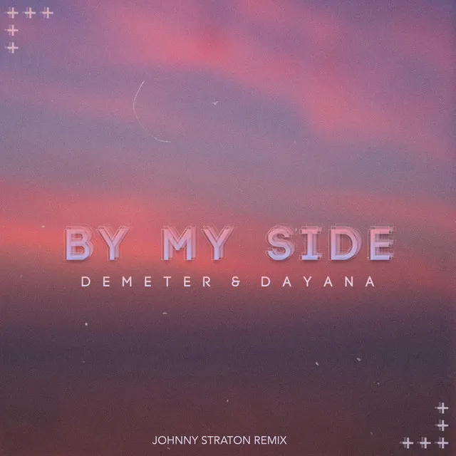 By My Side (Johnny Straton Remix)