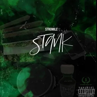 Stank by Stromile