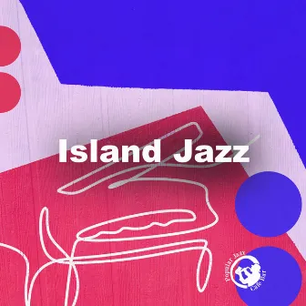 Island Jazz by Popular Jazz Cafe Bar