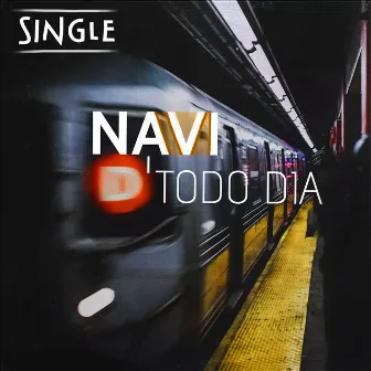 Todo Dia by Navi