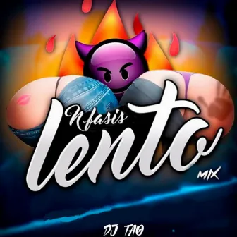 Lento (Version Dj Tao) by Nfasis