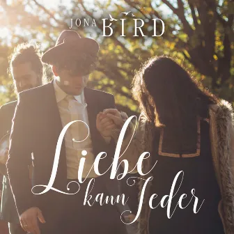 Liebe kann jeder by Jona Bird