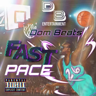 Fast Break by Dom Beats