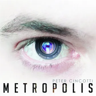 Metropolis by Peter Cincotti