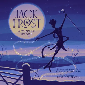 Jack Frost by Alan Titchmarsh