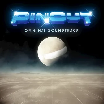 PinOut (Original Soundtrack) by Douglas Holmquist