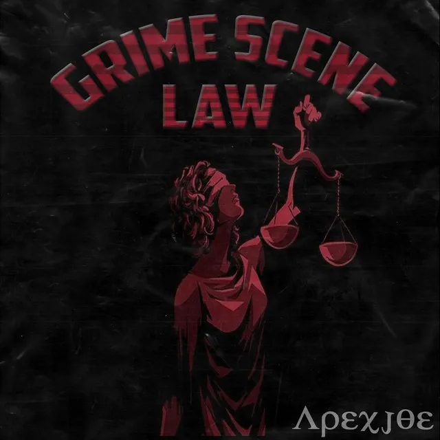 Grime Scene Law