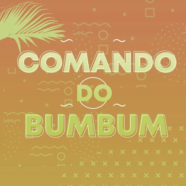 Comando Do Bumbum