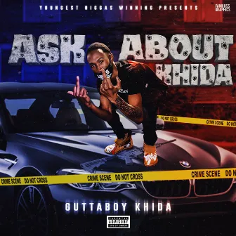 ASK ABOUT KHIDA, Vol. 2 by Guttaboy Khida