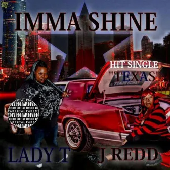 Imma Shine by J Redd