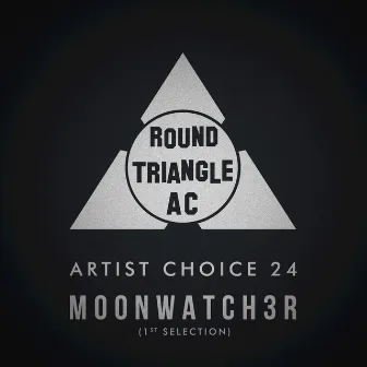 Artist Choice 24. Moonwatch3r (1st Selection) by Moonwatch3r