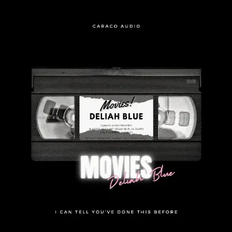 Movies by Deliah Blue