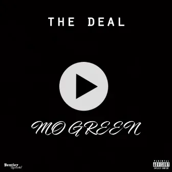 The Deal by Mo Green