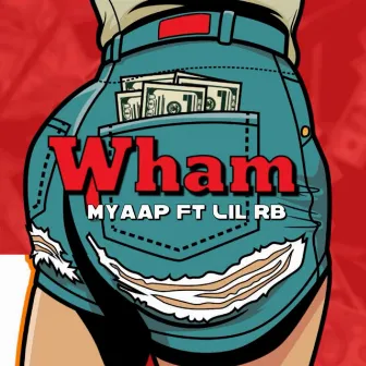 Wham by Myaap