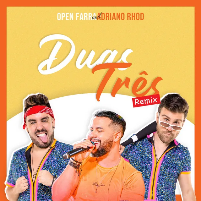 Duas Três (Remix Oficial)