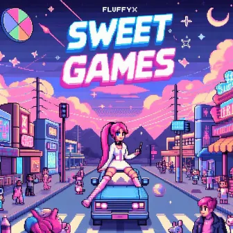 Sweet Games by Fluffyx