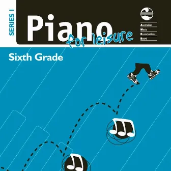 AMEB Piano For Leisure Series 1 Grade 6 by Rebecca Chambers