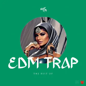 The Best of EDM Trap by DJ Trendsetter