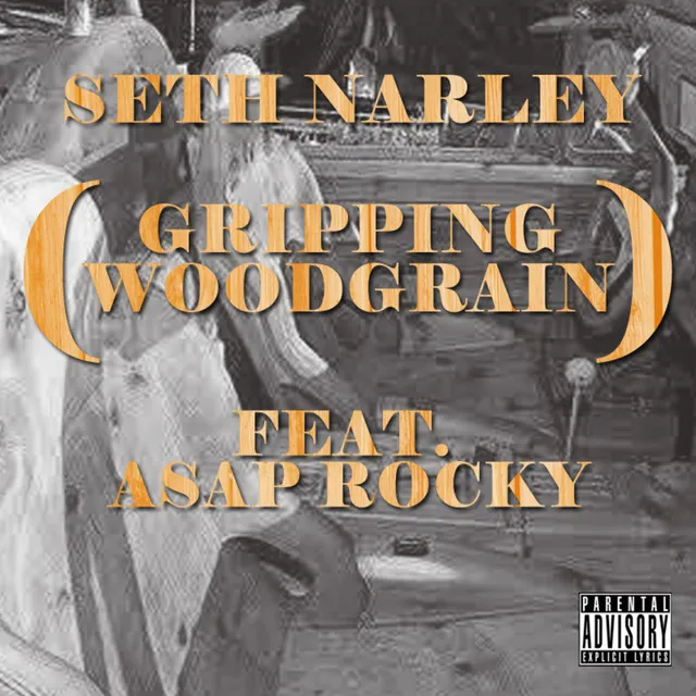 Grippin Woodgrain (feat. ASAP Rocky)