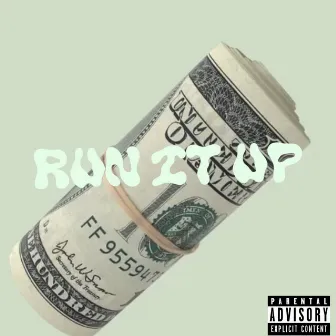 Run It Up by Ryder