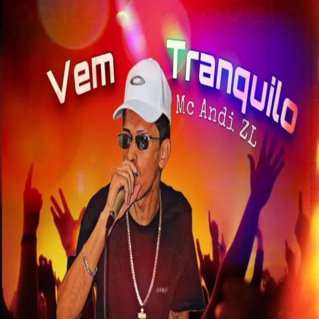 Vem Tranquilo