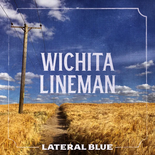 Wichita Lineman