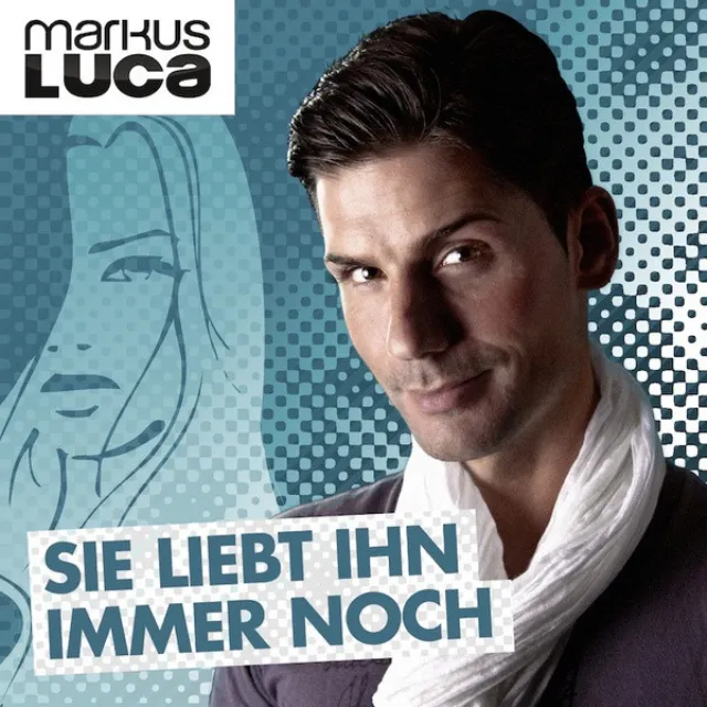 Sie Liebt Ihn Immer Noch (Single Version)