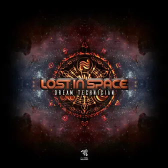 Dream Technician by Lost in Space