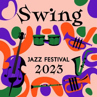 Swing Jazz Festival 2023 – Slow Dancing On Groovy Rhythms by Five Secrets Band