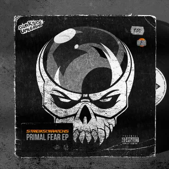 Primal Fear EP by Streiks & Kratchs