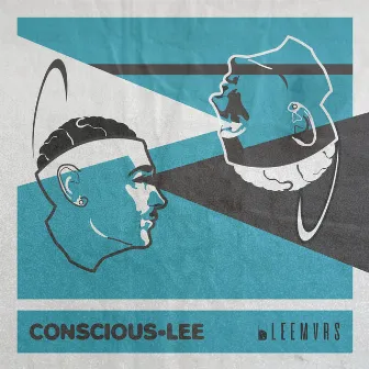 CONSCIOUS-LEE by Leemvrs