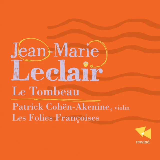 Leclair: Le tombeau