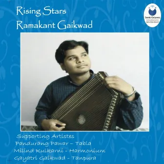 Rising Stars - Ramakant Gaikwad by Ramakant Gaikwad