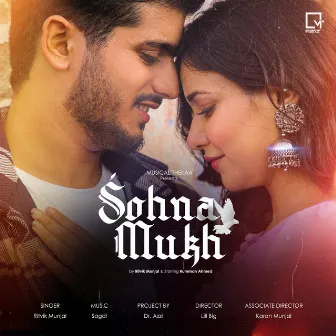 Sohna Mukh by Ritvik Munjal