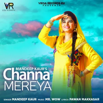 Channa Mereya by Mandeep Kaur