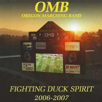 Fighting Duck Spirit 2006-2007 by The University of Oregon Marching Band