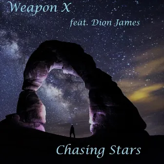 Chasing Stars by Weapon X