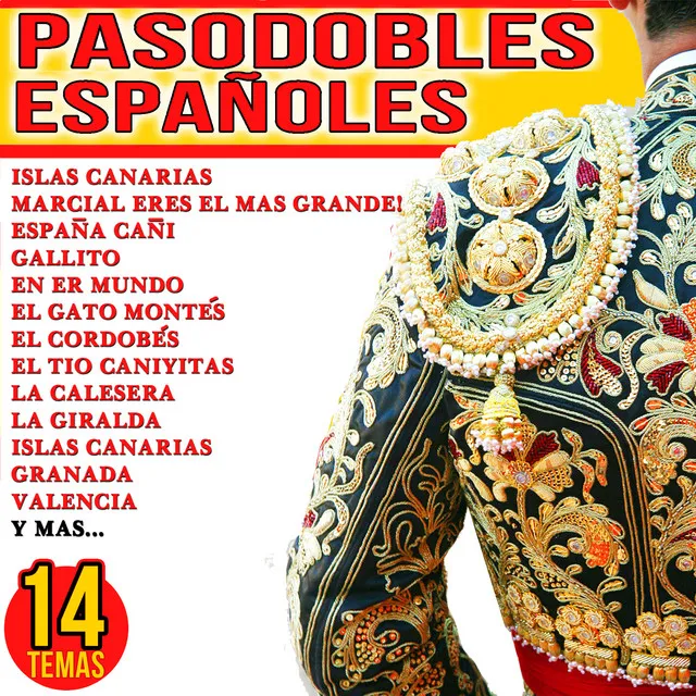 Pasodobles Españoles. 14 Temas