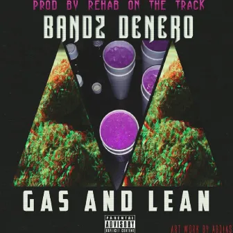 Gas N Lean by Unknown Artist