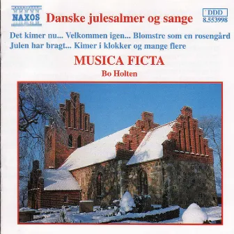 Christmas Danske Julesalmer Og Sange, Vol. 1 (Danish Christmas Hymns, Vol. 1) by Bo Holten