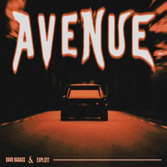 AVENUE by Davo Badass