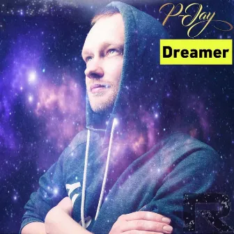 Dreamer by P-Jay