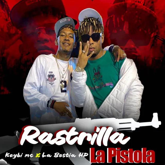 Rastrilla La Pistola