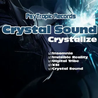 Crystalize by Crystal Sound