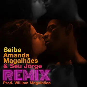 Saiba (Remix) by William Magalhães