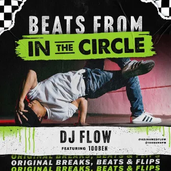 Beats from IN THE CIRCLE by Dj Flow