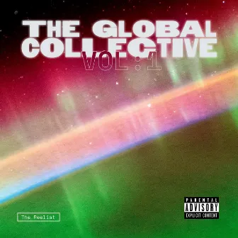 The Global Collective, Vol. 1 by The Reelist