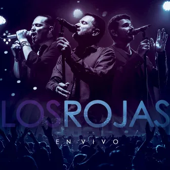 En Vivo by Los Rojas