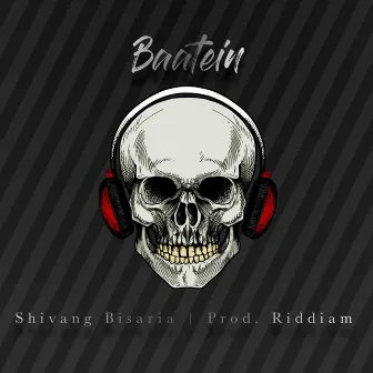 Baatein by Shivang Bisaria